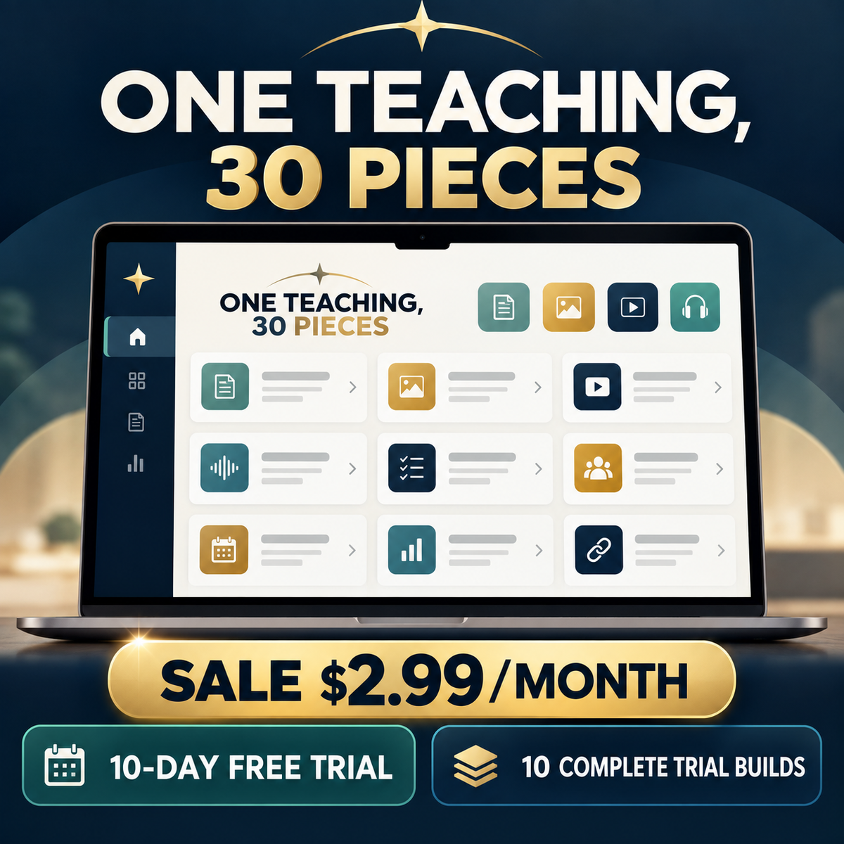 One Teaching, 30 Pieces sale at $2.99 per month with a 10-day free trial and 10 complete trial builds